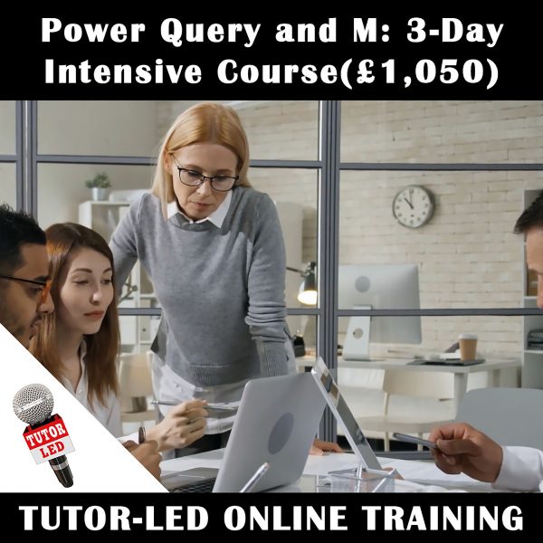 Power Query and M Intensive Training Course